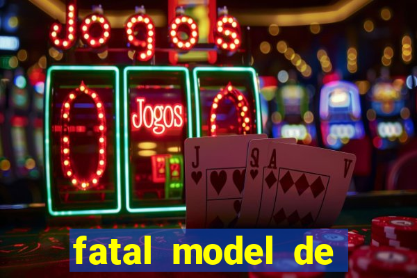 fatal model de porto velho